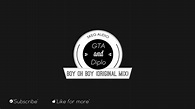 GTA & Diplo - Boy Oh Boy (Original Mix) - YouTube