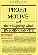 Profit Motive and the Whispering Wind streaming