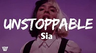 Sia - Unstoppable (Letra/Lyrics) - YouTube