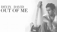 Devin David - Out of Me - YouTube