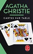 Cartes sur table, Alexis Champon, Agatha Christie | Livre de Poche