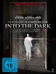 Into The Dark - Film 2012 - FILMSTARTS.de