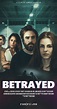 Betrayed (2019) - IMDb