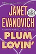 Plum Lovin': A Stephanie Plum Between-the-Numbers Novel (Random House ...