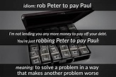 Idiom - Rob Peter To Pay Paul - Funky English