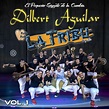 Dilbert Aguilar y su Orquesta La Tribu: mejores canciones · discografía ...