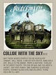 “collide with the sky” poster by pierce the veil Rock Posters, Band ...