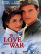 In Love and War - Film 1996 - FILMSTARTS.de