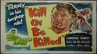 Kill Or Be Killed (1950) Lawrence Tierney - YouTube