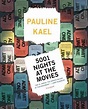 5001 Nights at the Movies by Pauline Kael | Waterstones