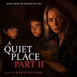 A Quiet Place Part II [Original Motion Picture Soundtrack] by Marco ...