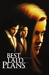 Best Laid Plans (1999) - Posters — The Movie Database (TMDB)