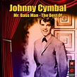 ‎Mr. Bass Man - The Best Of by Johnny Cymbal on Apple Music