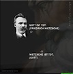 GOTT IST TOT. (FRIEDRICH NIETZSCHE) NIETZSCHE IST TOT. (GOTT) - Keke