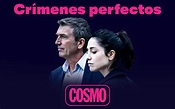 ‘Crímenes perfectos’: así es la nueva serie de detectives de COSMO