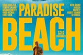 Paradise Beach : critique et bande-annonce - Sortiraparis.com