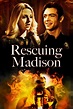 Rescuing Madison - Rotten Tomatoes