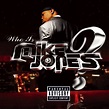 Mike Jones album "Who Is Mike Jones?" [Music World]