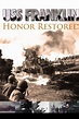 USS Franklin: Honor Restored (2011) — The Movie Database (TMDb)