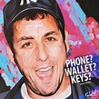 Adam Sandler - Phone Wallet Keys - Rap Song - Pop Art Print ...