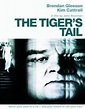 The Tiger's Tail (2006) par John Boorman