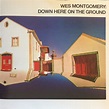 Down here on the ground by Wes Montgomery, 1995, CD, A&M Records ...