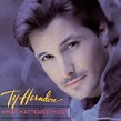 What Mattered Most by Ty Herndon