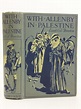Stella & Rose's Books : WITH ALLENBY IN PALESTINE Written By F.S ...
