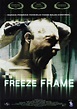 Freeze Frame - Película 2004 - SensaCine.com