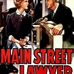 Main Street Lawyer - Rotten Tomatoes