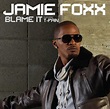 Jamie Foxx – 'Blame It' (Feat. T-Pain) (Official Single Cover) | HipHop ...