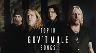 Top 10 Gov't Mule Songs - Blues Rock Review
