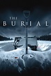 The Burial (2021) - FilmAffinity