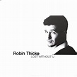 Robin Thicke - Lost Without U (2007, Vinyl) | Discogs