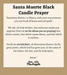 5 Santa Muerte Prayers for Protection: For beginners