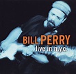 BILL PERRY : LIVE IN N.Y.C. 1999 | Papyblues