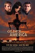 Cartel de la película Older Than America - Foto 1 por un total de 10 ...