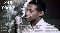 Sam Cooke || Greatees Hits The Best Songs Of Sam Cooke - YouTube