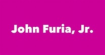 John Furia, Jr. - Spouse, Children, Birthday & More