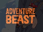 Adventure Beast Season 1 Opening on Netflix at October 22, 2021