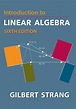 Introduction to Linear Algebra: Sixth Edition