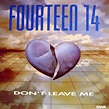 Fourteen 14 - Don't Leave Me (1994, Vinyl) | Discogs