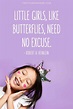 90+ Little Girl Quotes To Show Off Your Little Princess (2022)