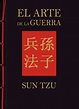 El arte de la guerra: el libro que te revela los secretos de la ...