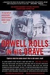 Orwell Rolls in His Grave (film, 2003) - FilmVandaag.nl