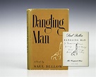Dangling Man Saul Bellow First Edition Signed Rare Book Nobel Prize