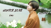 BTS V - Winter Bear 🐻 [FMV] - YouTube