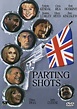 Parting Shots (Film) - TV Tropes