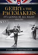 Gerry & the Pacemakers: It's Gonna Be All Right 1963-1965 (DVD ...