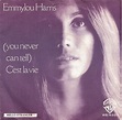 Emmylou Harris - (You Never Can Tell) C'est La Vie (Vinyl, 7", Single ...